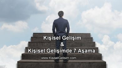 Kişisel Gelişim Aşamaları Nedir?