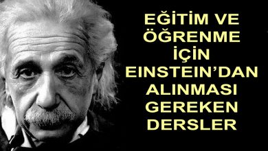 Einstein’dan Alınması Gereken Dersler