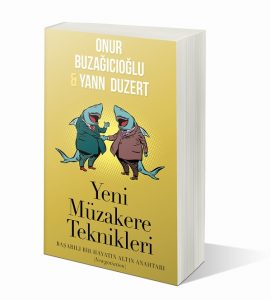 Müzakerenin Evrimi - Yeni Müzakere Teknikleri