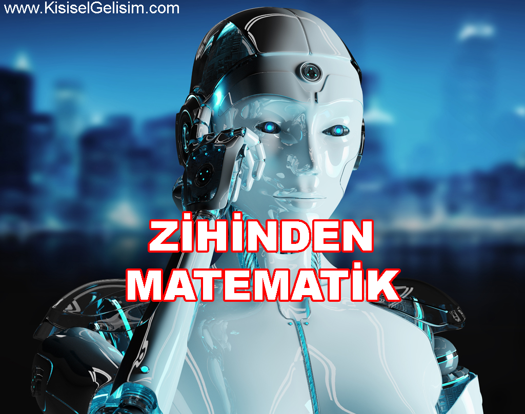 zihinsel Matematik - zihinsel aritmetik