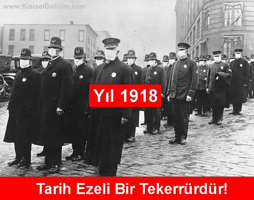 ispanyol gribi ve covit 19 / Tarih ezeli bir tekerrürdür!