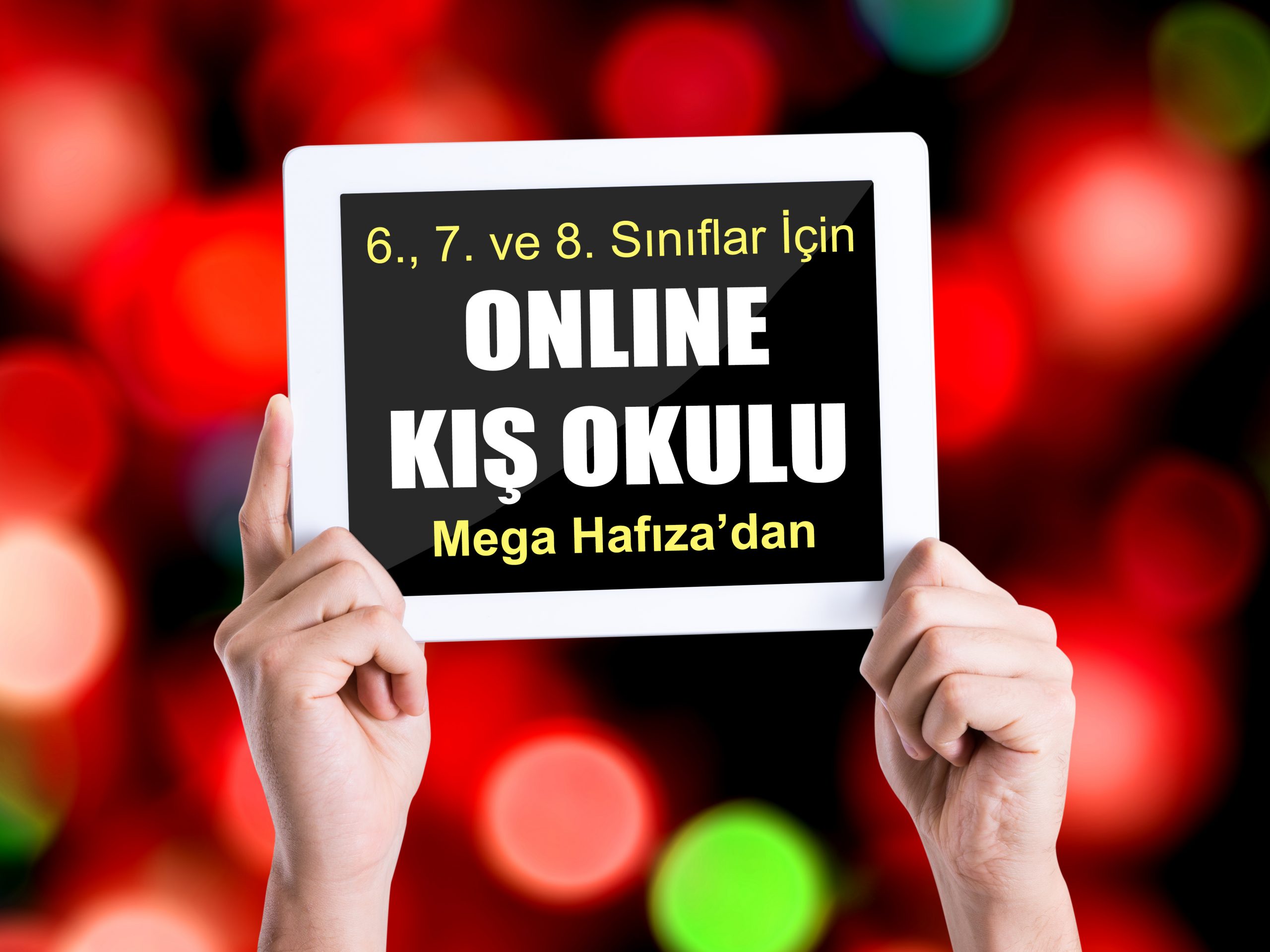 6., 7. ve 8. Sınıflar için Online Kış Eğitimi