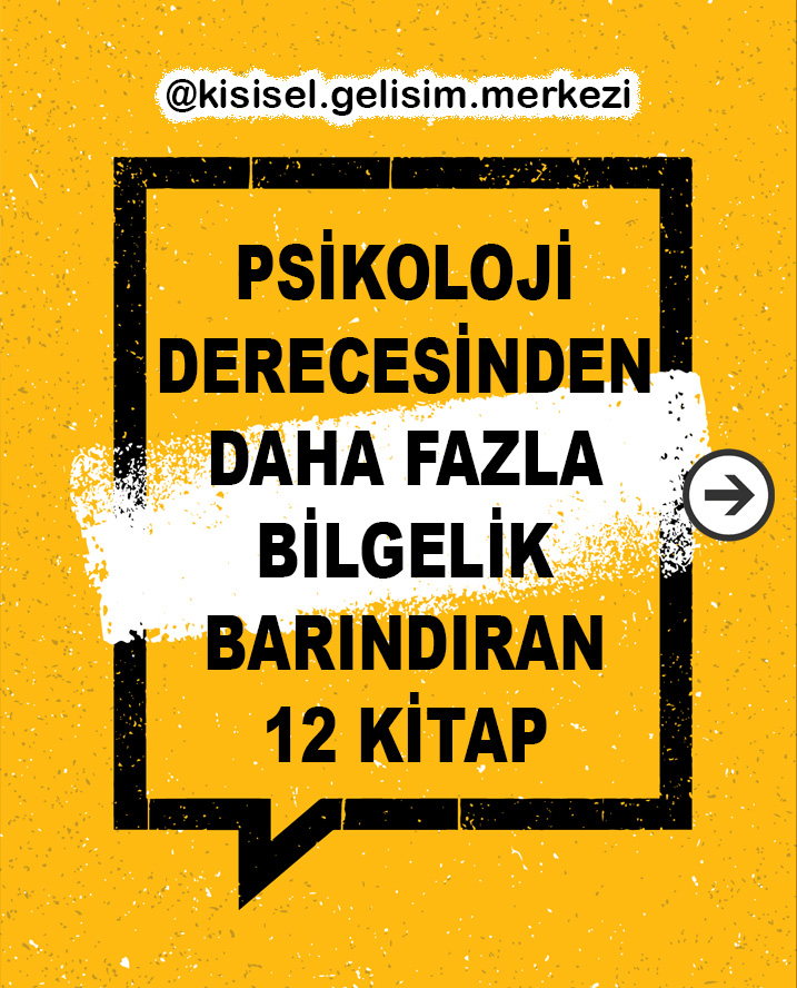 PSİKOLOJİ DERECESİNDEN DAHA FAZLA BİLGELİK BARINDIRAN 12 KİTAP