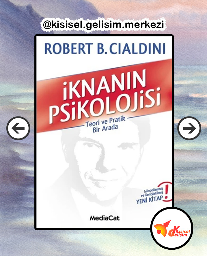 İKNANIN PSİKOLOJİSİ - Robert B. Cialdini
