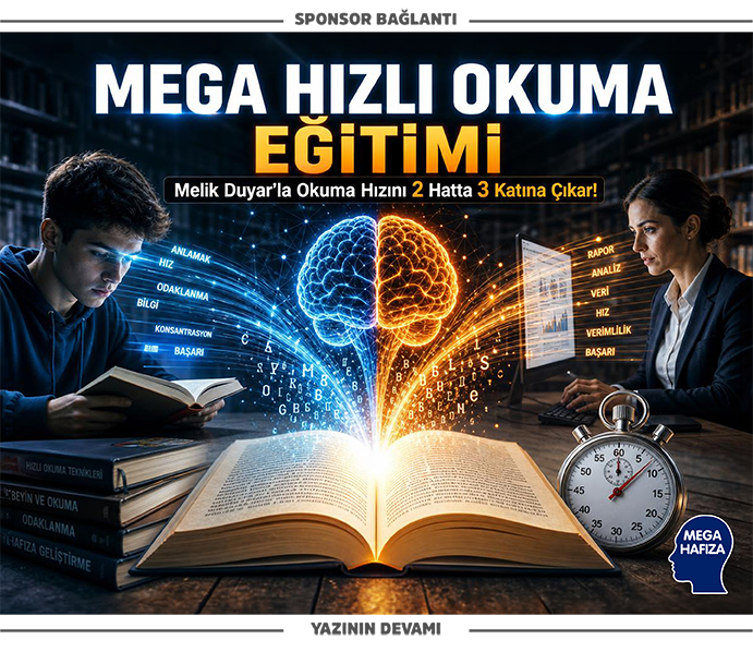 anlayarak hızlı okuma - melik duyar - mega hafıza -hızlı okuma kursları - hızlı okuma eğitimi -beyin geliştirme