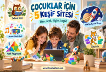 Çocuklar için 5 keşif sitesi